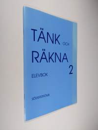 Tänk och räkna 2, Elevbok