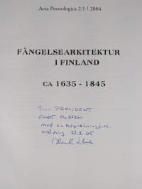 Fängelsearkitektur i Finland : ca 1635-1845 (tekijän omiste)
