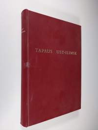 Tapaus Ust-Ilimsk