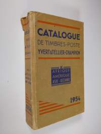 Catalogue de timbres-poste Yvert &amp; Tellier-Champion 1954 - III Afrique - Amerique - Asie-Oceanie