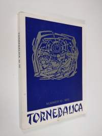 Tornedaliga nr. 10/1970 : Liv och arbete i Norrbottens finnbygder