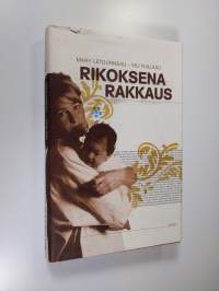 Rikoksena rakkaus : dokumentti