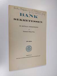 Banksekretessen : en rättslig undersökning (signeerattu)