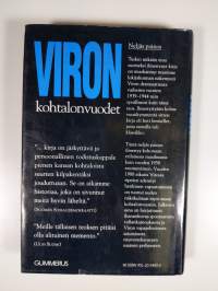 Viron kohtalonvuodet : Viron kansan vaiheet vv 1939-1944