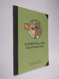 Eläinystävällisen kuluttajan opas