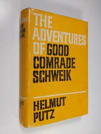 The adventures of good comrade Schweik