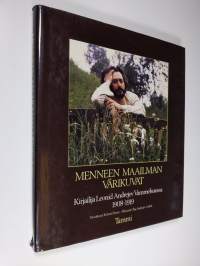 Menneen maailman värikuvat : kirjailija Leonid Andrejev Vammelsuussa 1908-1919