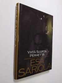 Yhtä suurta perhettä (ERINOMAINEN)