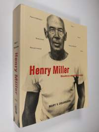 Henry Miller : maailman onnellisin mies