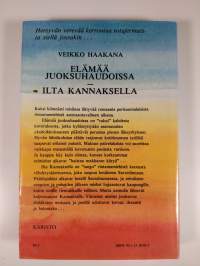 Elämää juoksuhaudoissa ; Ilta Kannaksella