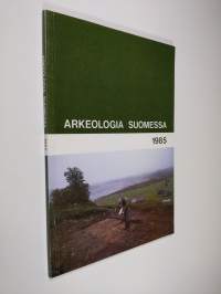 Arkeologia Suomessa 1985