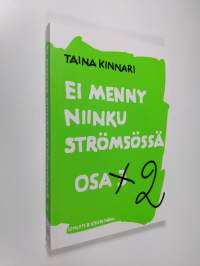 Ei menny niinku Strömsössä 2