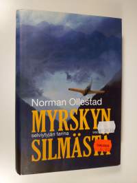 Myrskyn silmästä : selviytyjän tarina