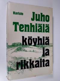 Köyhiä ja rikkaita : romaani