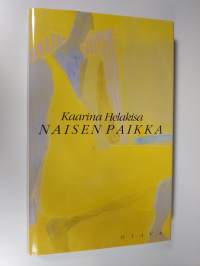 Naisen paikka : novelleja