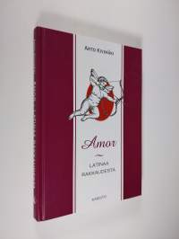 Amor : latinaa rakkaudesta