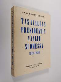 Tasavallan presidentin vaalit Suomessa 1919-1950