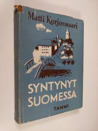 Syntynyt Suomessa