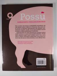 Possu : rakkaudesta porsaanliharuokiin