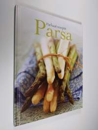 Parsa : parhaat reseptit