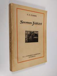 Suomen jääkärit 1 : Muistelmia harjoituskentältä ja rintamalta