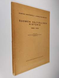 Suomen valtiollinen historia 1899-1923