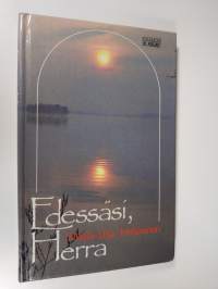 Edessäsi, Herra