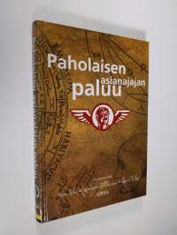 Paholaisen asianajajan paluu : opaskirja skeptikolle