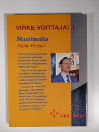 Virke voittaja! 1-2 : Maailmalla ; Menestyksen eväät