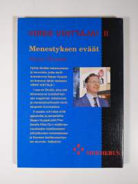 Virke voittaja! 1-2 : Maailmalla ; Menestyksen eväät