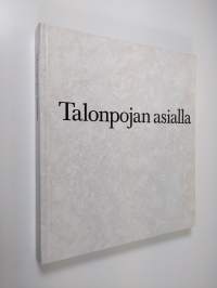 Talonpojan asialla : Veikko Ihamuotila kuusikymmentä vuotta 17.2.1971