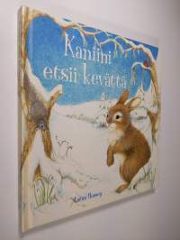 Kaniini etsii kevättä (UUDENVEROINEN)