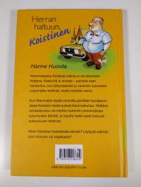 Herran haltuun, Koistinen