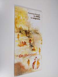 On the Road... - A Journey Through the Bible for Migrants (ERINOMAINEN)