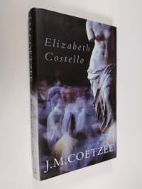 Elizabeth Costello - Eight Lessons