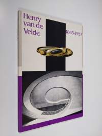 Henry van de Velde 1863-1957 : näyttely 17.10-23.11.1986 = utställning 17.10.-23.11.1986