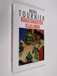 Rakastavaisten illallinen : satuja ja novelleja