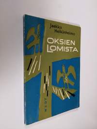 Oksien lomista : runoja