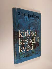 Kirkko keskellä kylää