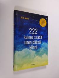 222 tapaa saada unen päästä kiinni (UUSI)