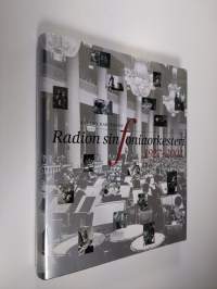 Radion sinfoniaorkesteri 1927-2002 : vuodet 1927-1977 : vuodet 1977-2002 (ERINOMAINEN)