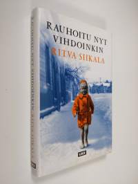 Rauhoitu nyt vihdoinkin