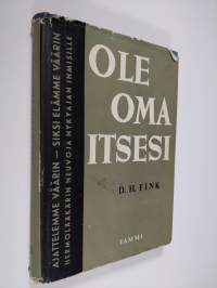 Ole oma itsesi