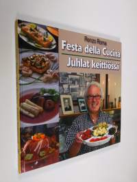 Festa della Cucina Juhlat keittiössä - Juhlat keittiössä (tekijän omiste)