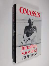 Onassis : jumalten suosikki