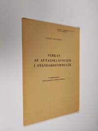 Verkan av avtalsklausuler i standardformulär (särtryck ur överläggningsämme vid det 21 nordiska juristmötet)