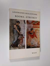 Länsimainen maalaustaide : Rooma - Etruskit