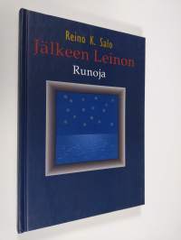 Jälkeen Leinon : runoja