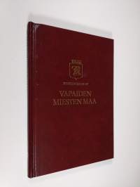 Vapaiden miesten maa : katkelmia ja näkökulmia Kuopion klubi oy:n satavuotisesta olemisesta 1897-1997