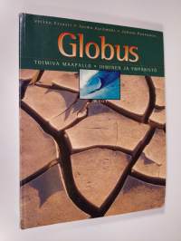 Globus : Toimiva maapallo ; Ihminen ja ympäristö